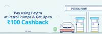 Paytm - Upto Rs 100 Cashback at petrol pumps