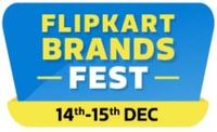 Flipkart Brands Fest | 14-15 Dec : Upto 50 - 60% off on Appliances|| Home & Furniture || Electronics | Baby Care || Fashion || Grocery & More