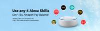 Alexa - Use any 4 skills between 28-Dec to 31-Dec and get Rs 150 amazon pay cashback