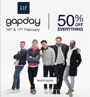 GAPDAY : 16th & 17th FEB
(50% off on everything)