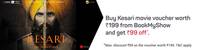 Buy Kesari movie voucher worth 199 at rs.99