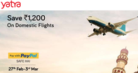 Yatra Paypal Payday sale - save upto 1200 on flights