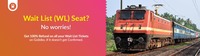 Get 100% Refund on all Waiting Train Tickets