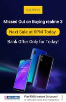 Realme 3 Sale on 8PM today - Flat 500 extra off on payment via HDFC Bank