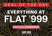 NNNOW Deal of the day : Everything at Flat 999/-