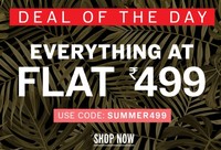 NNNOW Deal Of The Day : Everything at Flat 499/-